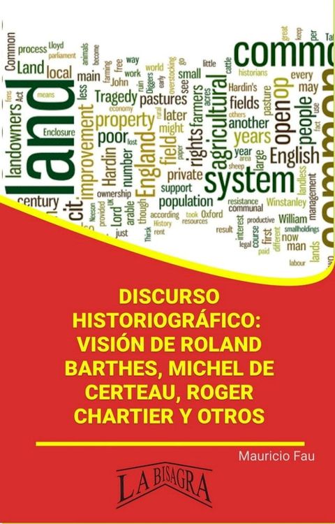 Discurso Historiogr&aacute;fico: Visi&oacute;n de Roland Barthes, Michel de Certeau, Roger Chartier y Otros(Kobo/電子書)