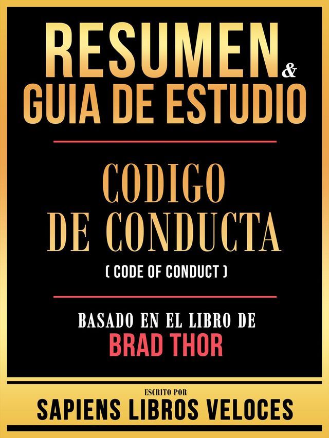  Resumen & Guia De Estudio - Codigo De Conducta (Code Of Conduct) - Basado En El Libro De Brad Thor(Kobo/電子書)