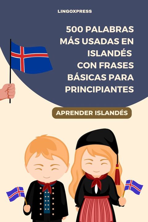 500 Palabras Más Usadas en Islandés con Frases Básicas para Principiant...
