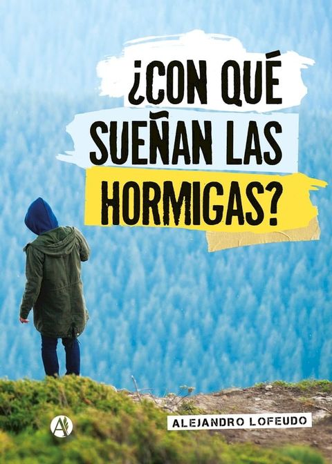 &iquest;Con qu&eacute; sue&ntilde;an las hormigas?(Kobo/電子書)