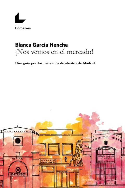 &iexcl;Nos vemos en el mercado!(Kobo/電子書)