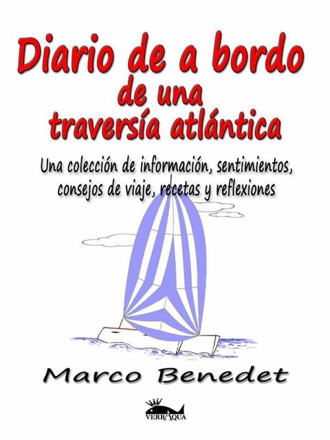 Diario De A Bordo De Una Travesía Atlántica(Kobo/電子書)