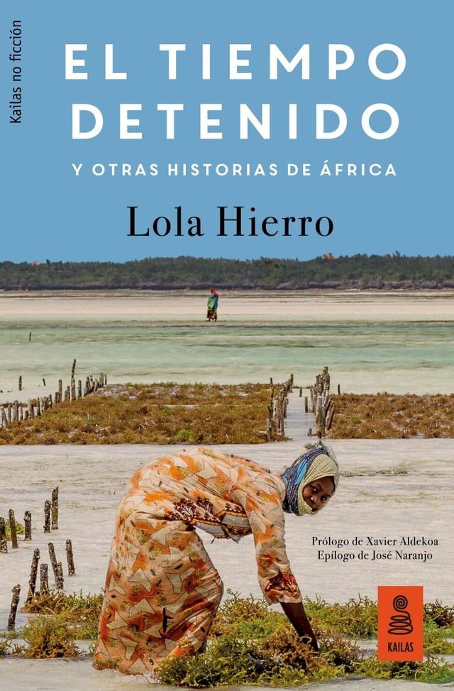  El tiempo detenido y otras historias de &Aacute;frica(Kobo/電子書)