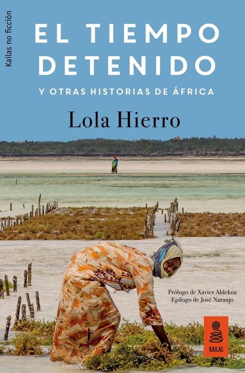 El tiempo detenido y otras historias de &Aacute;frica(Kobo/電子書)