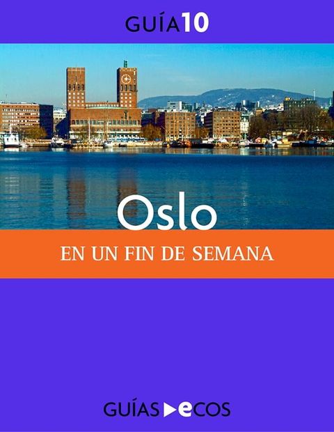 Oslo. En un fin de semana(Kobo/電子書)