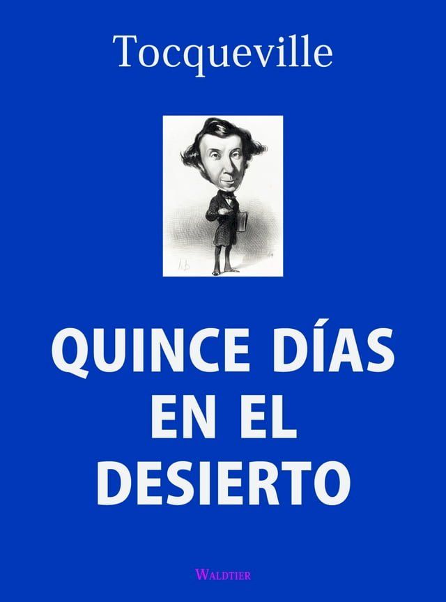  Quince días en el desierto(Kobo/電子書)