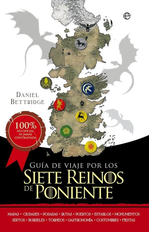 Gu&iacute;a de viaje por los siete reinos de Poniente(Kobo/電子書)