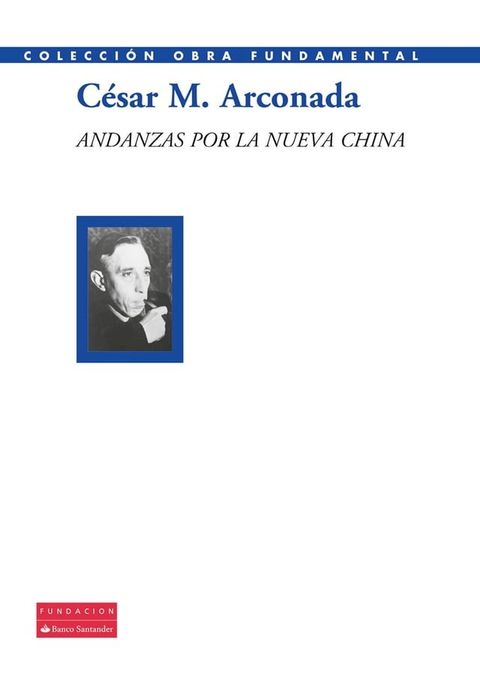 Andanzas por la nueva China(Kobo/電子書)