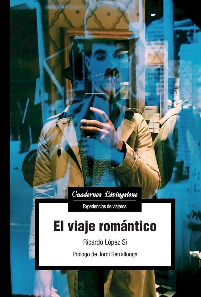  El viaje romántico(Kobo/電子書)