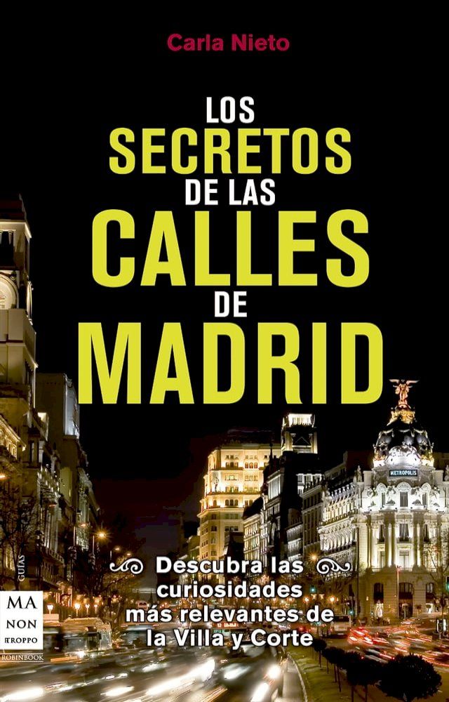  Los secretos de las calles de Madrid(Kobo/電子書)