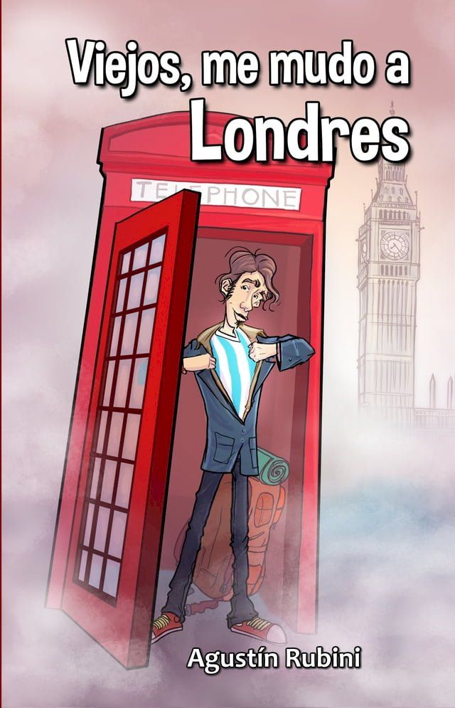  Viejos, me mudo a Londres(Kobo/電子書)