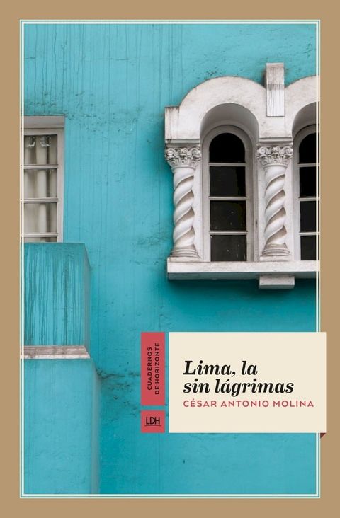 Lima, la sin lágrimas(Kobo/電子書)