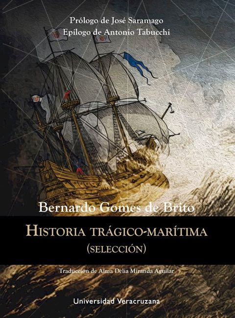 Historia tr&aacute;gico-mar&iacute;tima(Kobo/電子書)