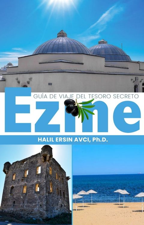 Guía de Viaje del Tesoro Secreto Ezine(Kobo/電子書)