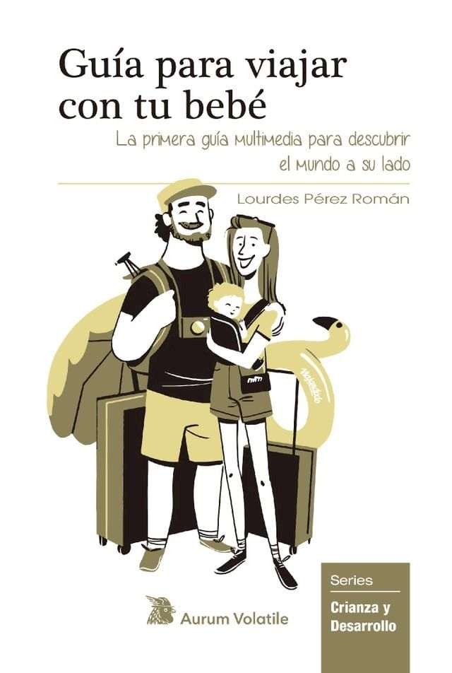  Guía para viajar con tu bebé(Kobo/電子書)