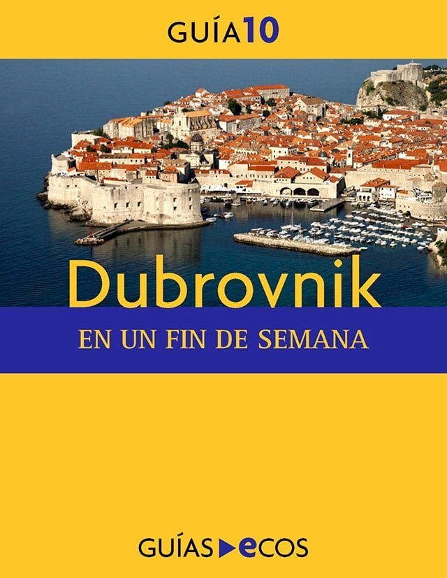  Dubrovnik. En un fin de semana(Kobo/電子書)