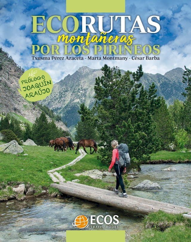  Ecorutas monta&ntilde;eras por los Pirineos(Kobo/電子書)