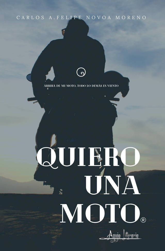  Quiero una moto(Kobo/電子書)