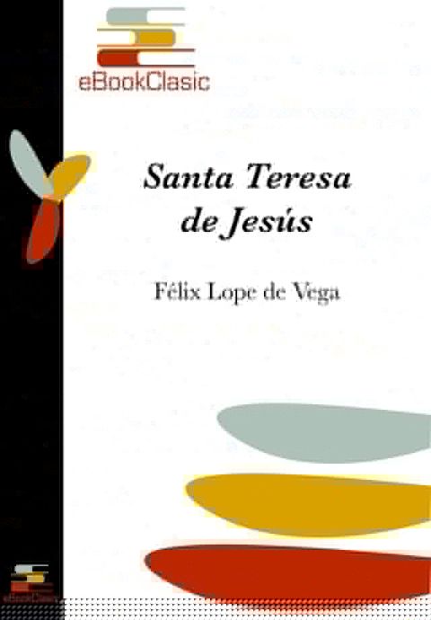 Santa Teresa de Jes&uacute;s (Anotado)(Kobo/電子書)