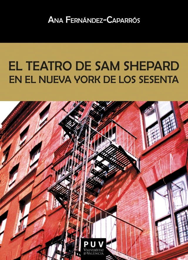  El teatro de Sam Shepard en el Nueva York de los sesenta(Kobo/電子書)