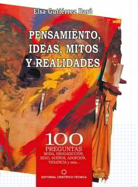 Pensamientos, ideas, mitos y realidades(Kobo/電子書)