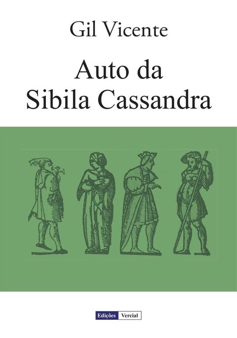 Auto da Sibila Cassandra(Kobo/電子書)