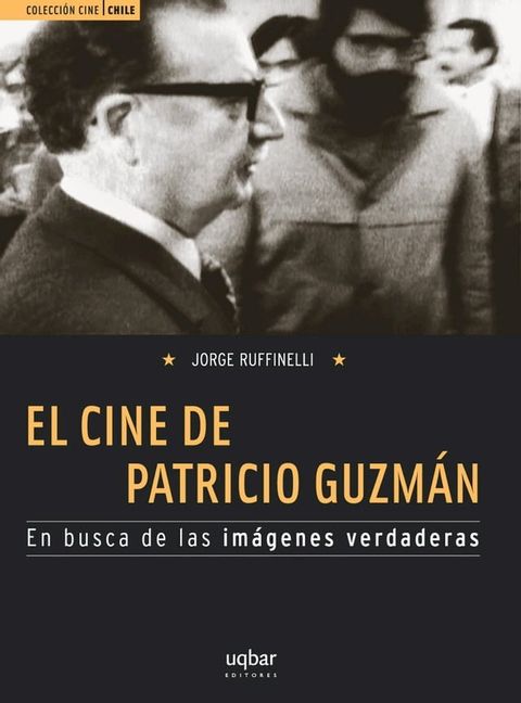 El cine de Patricio Guzmán(Kobo/電子書)