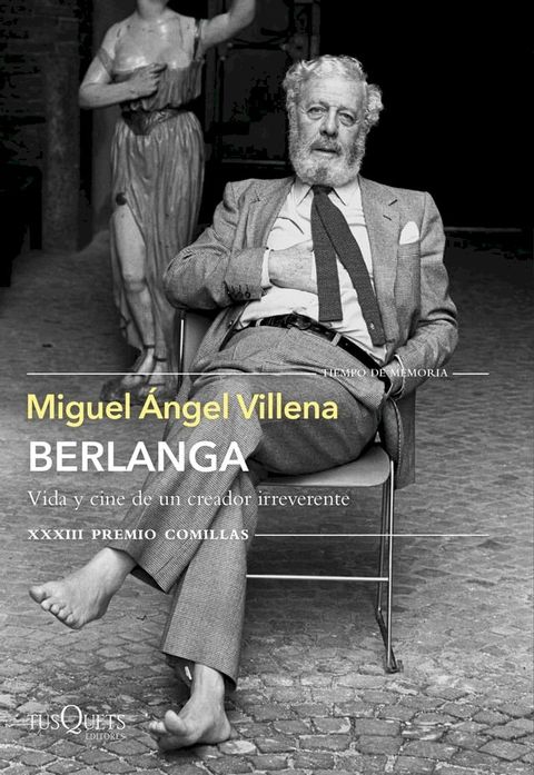 Berlanga. Vida y cine de un creador irreverente(Kobo/電子書)