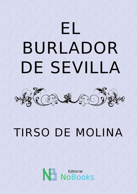 El burlador de Sevilla(Kobo/電子書)