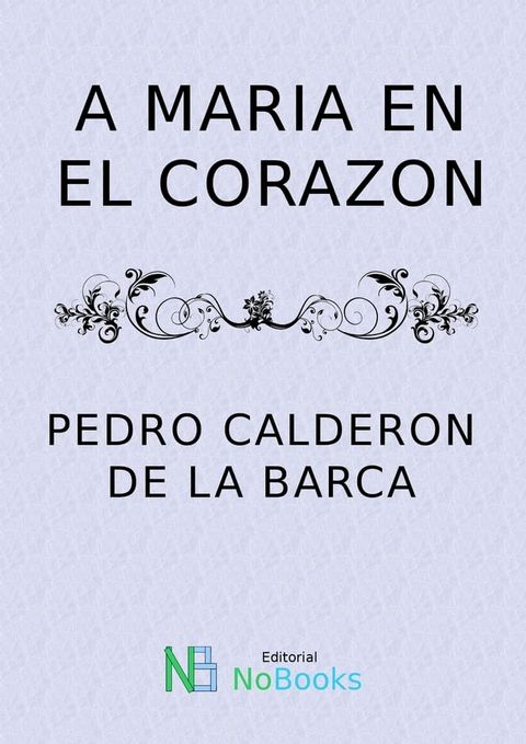 A Maria en el Corazon(Kobo/電子書)