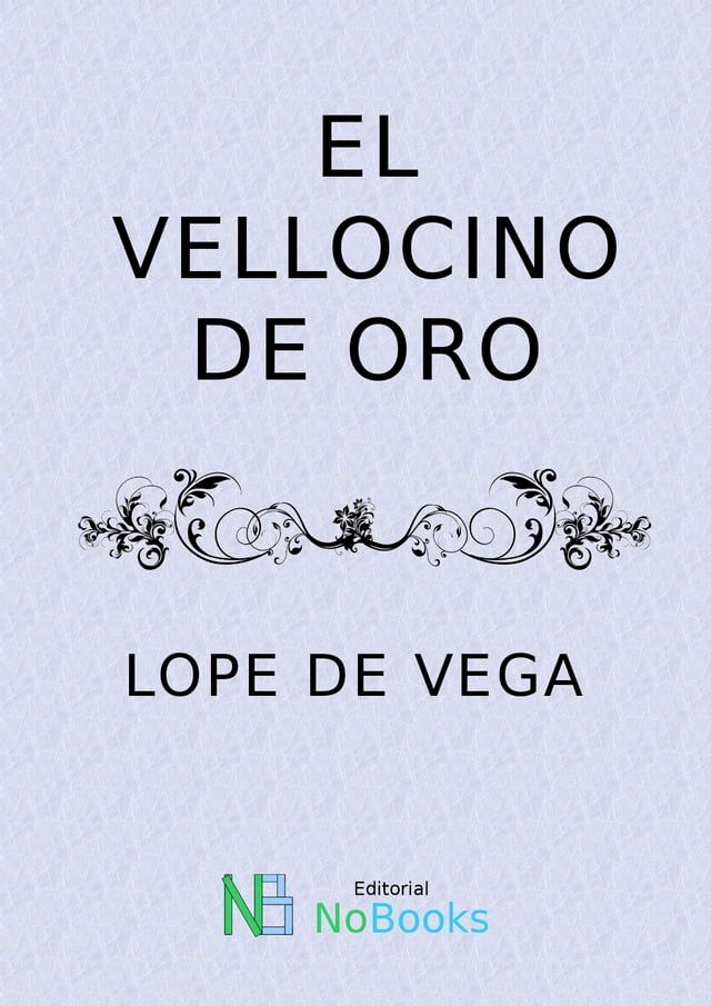  El vellocino de oro(Kobo/電子書)