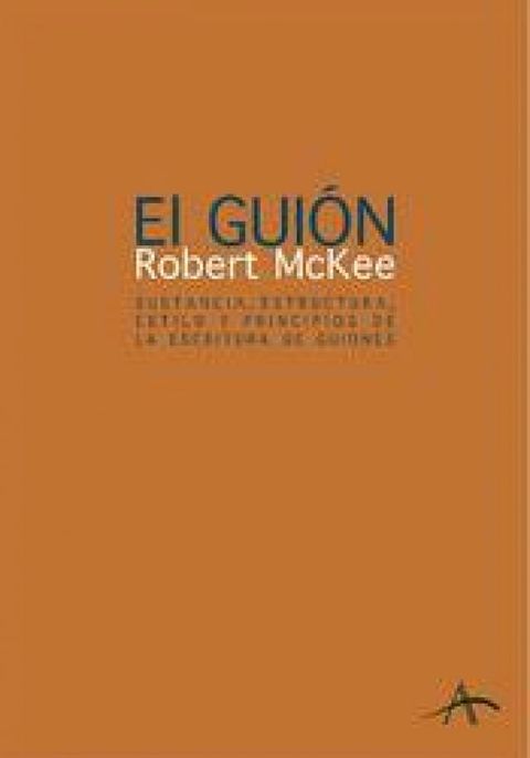 El guión. Story(Kobo/電子書)