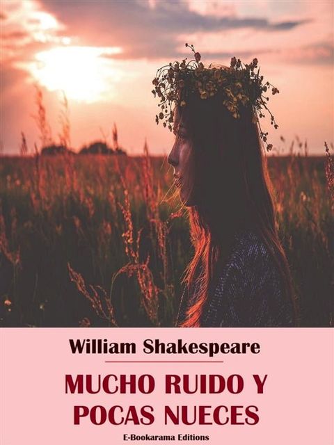 Mucho ruido y pocas nueces(Kobo/電子書)