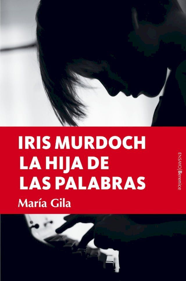  Iris Murdoch, la hija de las palabras(Kobo/電子書)