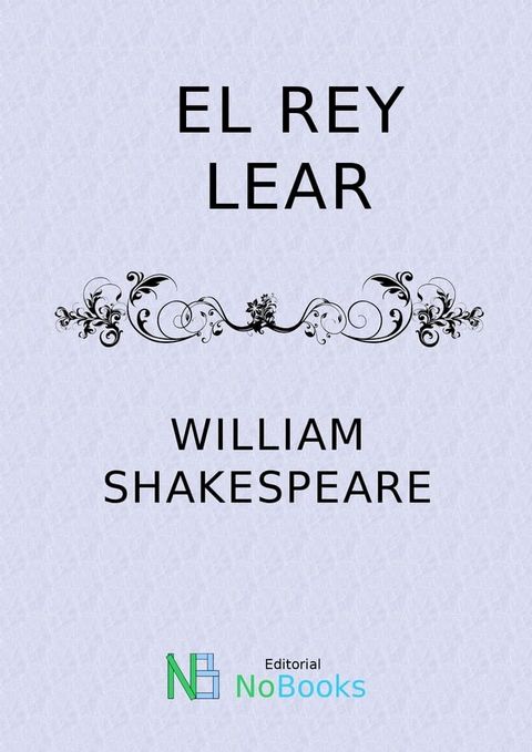 El rey Lear(Kobo/電子書)