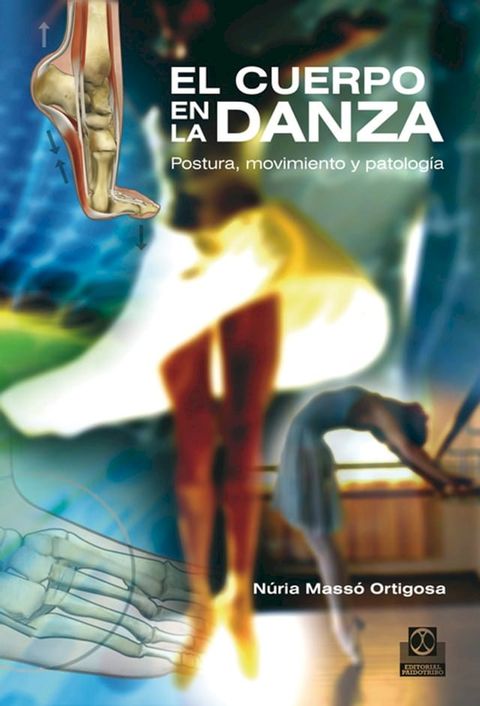 El cuerpo en la danza(Kobo/電子書)