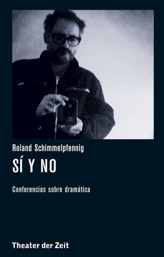  Roland Schimmelpfennig - Sí y no(Kobo/電子書)