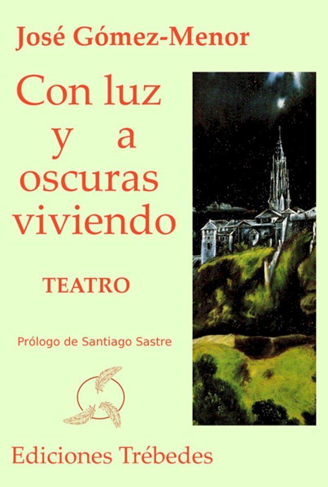  Con luz y a oscuras viviendo(Kobo/電子書)