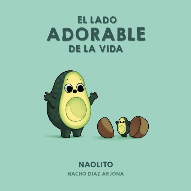  El lado adorable de la vida(Kobo/電子書)