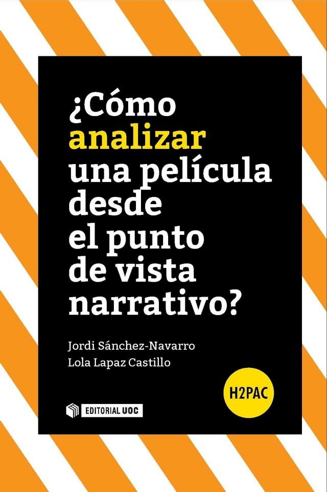  ¿Cómo analizar una película desde el punto de vista narrativo?(Kobo/電子書)