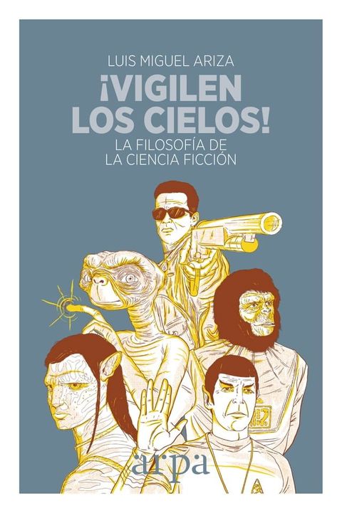 ¡Vigilen los cielos!(Kobo/電子書)