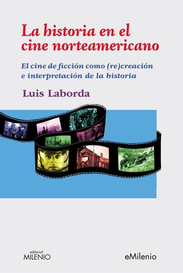  La historia en el cine norteamericano(Kobo/電子書)