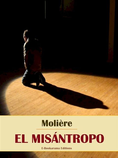 El mis&aacute;ntropo(Kobo/電子書)