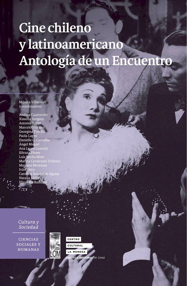  Cine chileno y latinoamericano. Antolog&iacute;a de un encuentro(Kobo/電子書)