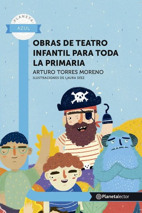 Obras de teatro infantil para toda la primaria(Kobo/電子書)