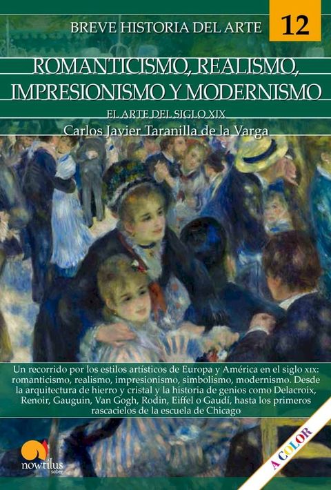 Breve historia del romanticismo, realismo, impresionismo y modernismo(Kobo/電子書)