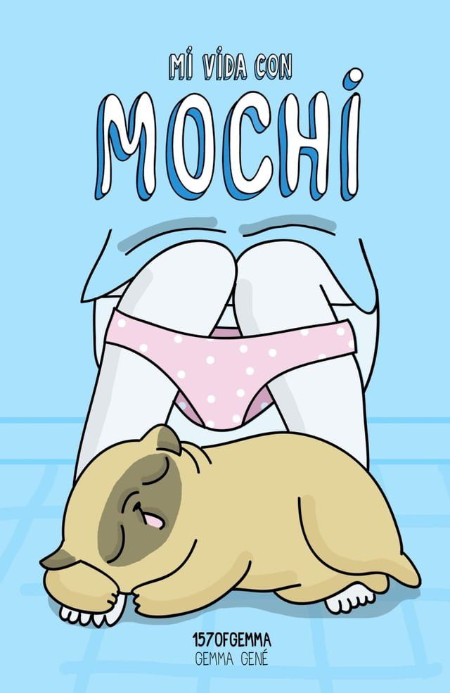  Mi vida con Mochi(Kobo/電子書)