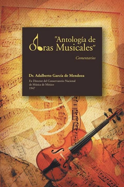 "Antolog&iacute;a De Obras Musicales"(Kobo/電子書)