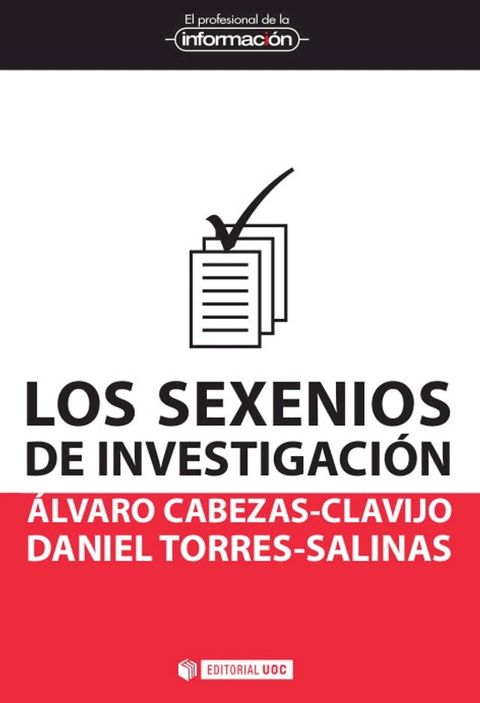 Los sexenios de investigaci&oacute;n(Kobo/電子書)