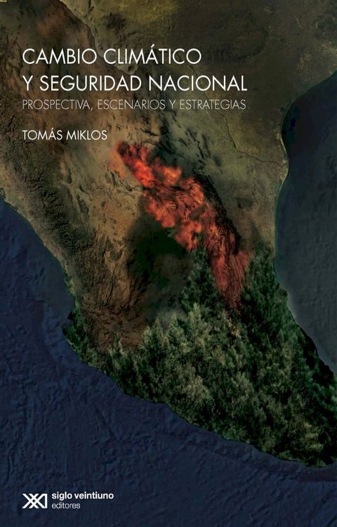 Seguridad nacional y cambio clim&aacute;tico(Kobo/電子書)